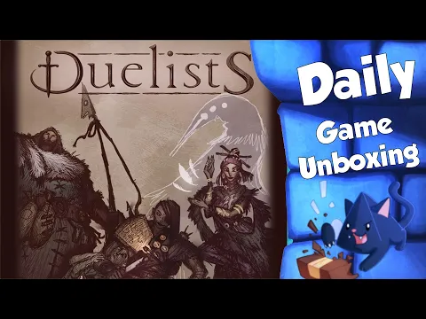 Duelists Daily Game Unboxing
