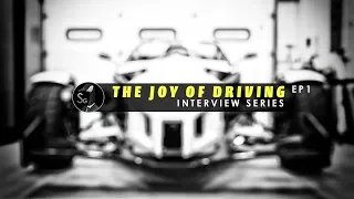 The Joy of Driving | With SavageGeese | EP1
