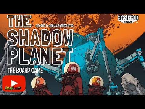 The Shadow Planet - Présentation - Galakta Games