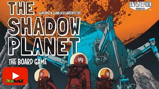 The Shadow Planet - Présentation - Galakta Games