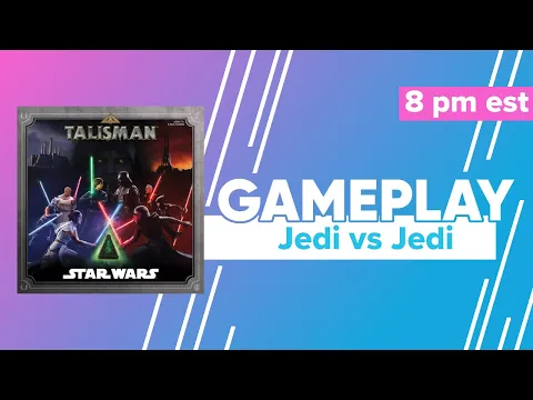 Talisman Star Wars Gameplay | Who is the best Jedi?
