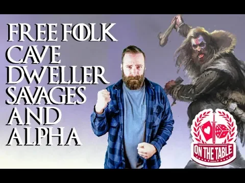 Free Folk Cave Dweller Savages and Cave Dweller Alpha for ASOIAF TMG
