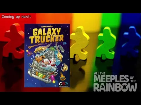 All the Games with Steph: Galaxy Trucker (2021)