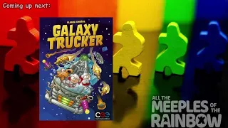 All the Games with Steph: Galaxy Trucker (2021)