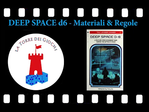 Deep Space D-6: Materiali e Regole base