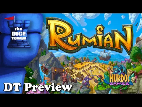 Dice Tower Preview for Rumian the Board Game
