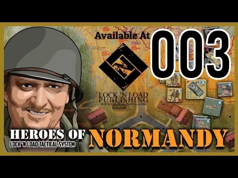 Lock'n Load Tactical Battle Report " Meeting Engagement " [ Ln'l - 003 ]