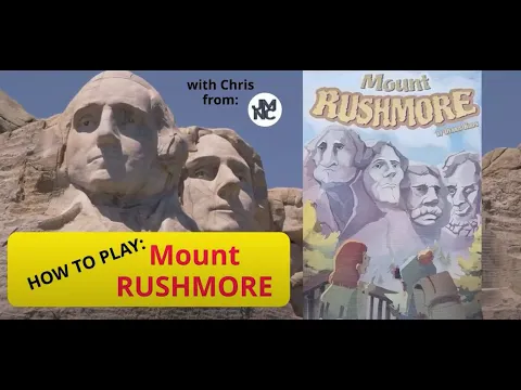 How To Play - MOUNT RUSHMORE