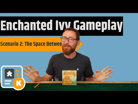 Enchanted Ivy Gameplay - Scenarion 2: The Space Between Us