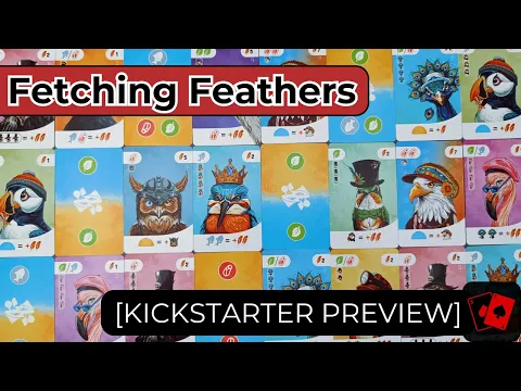 Kickstarter Preview | Fetching Feathers
