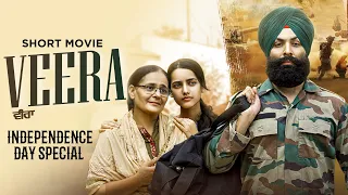 Veera - Independence Day Special (Short Movie)| Latest Short Movie 2022| New Punjabi Short Film 2022