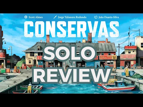 Conservas Review - Time To Go Fishing!
