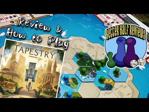 Tapestry | Review & How To Play | Better Half Reviews