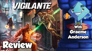Vigilante Review - With Graeme Anderson