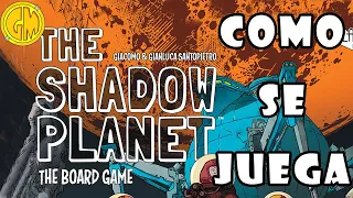 The Shadow Planet | Como se Juega