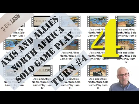 Axis and Allies North Africa Solo Game Play: Part 4