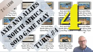 Axis and Allies North Africa Solo Game Play: Part 4