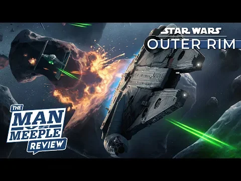 Star Wars: Outer Rim Review by Man Vs Meeple (Fantasy Flight Games)
