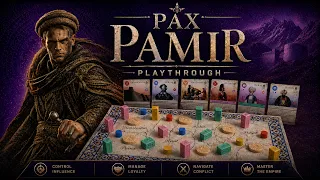 'The Shortest Game on Earth' - Pax Pamir Playthrough - Part 1 - Choosing Coalitions