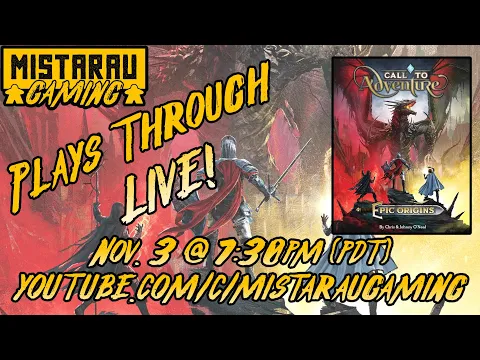 Mista Rau Gaming LIVE! Call To Adventure - Epic Origins