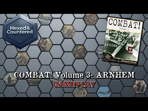 Combat! Volume 3: Arnhem (Compass Games) - Scenario 1 Gameplay