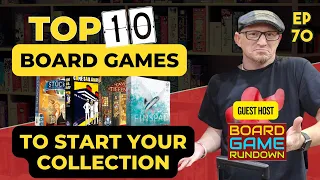 Top 10 Games to Start Your Collection
