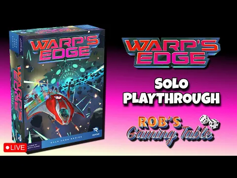 Warp’s Edge Solo Playthrough