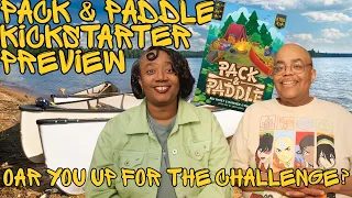 Pack & Paddle Kickstarter Preview-Oar You Up For The Challenge?