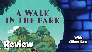 A Walk In The Park Review - with Oliver East