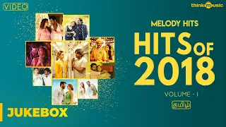 Songs of 2018 (Volume 01) | Tamil | Video Songs Jukebox