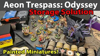 Aeon Trespass: Odyssey Storage Solution & Painted Minis