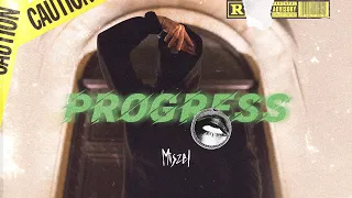 Miszel - Progress (prod. MigzBeatz)