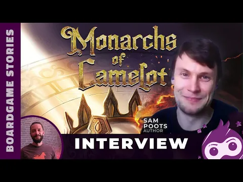 Monarchs of Camelot Board Game Interview - Episode 5