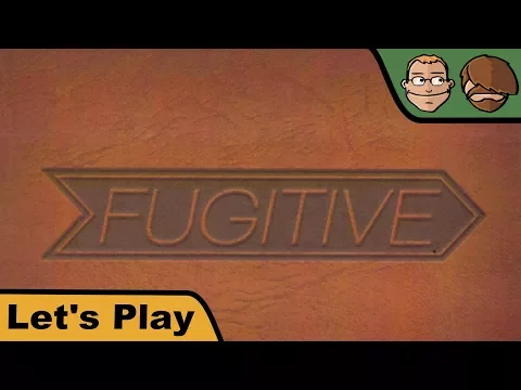 Fugitive - Brettspiel - Let's Play - GEN CON 2017