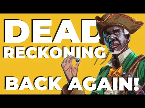 Dead Reckoning's New Expansion!