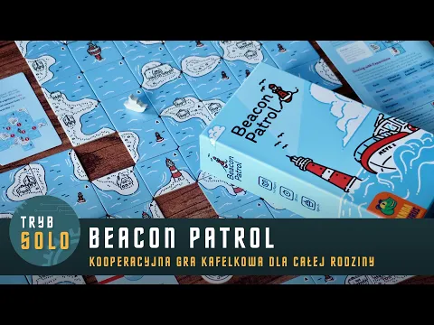 Beacon Patrol | prezentacja gry i pierwsze wrażenia