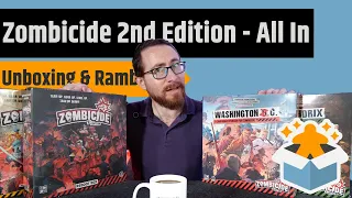 Zombicide 2nd Edition - Unboxing & Rambling - Coffee, Knives & Zombies
