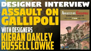 Designer Interview: Assault on Gallipoli with Designers Kieran Oakley & Russell Lowke