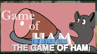 ASY TV Game of HAM Review
