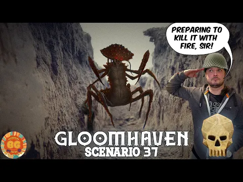 Total Extinction! Gloomhaven Scenario 37