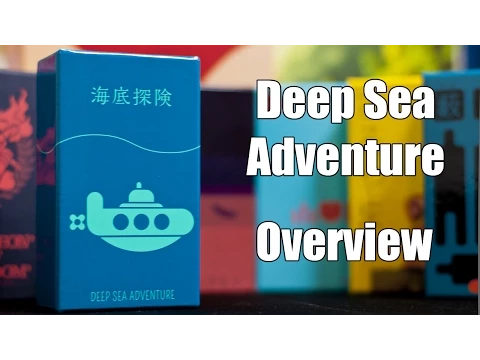 Deep Sea Adventure - Overview and How to Play