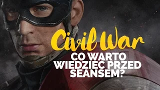 Co warto wiedzieć przed Captain America: Civil War?