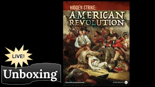 Unboxing: Hidden Strike - American Revolution