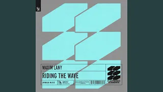Riding The Wave (Extended Mix)