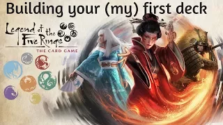 Legend of the Five Rings: Building your (my) first deck
