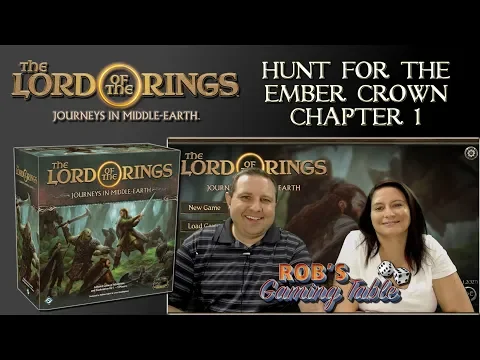 LOTR: Journeys in Middle-Earth | Hunt for the Ember Crown | Ch. 1