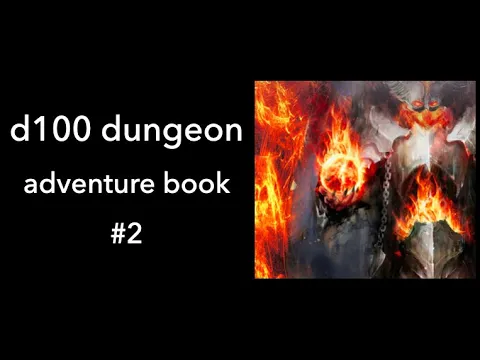 d100 dungeon Adventure Book #2