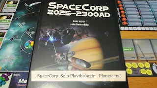 Space Corp (GMT Games): Planeteers Era Solo Playthrough - Diagonal Move