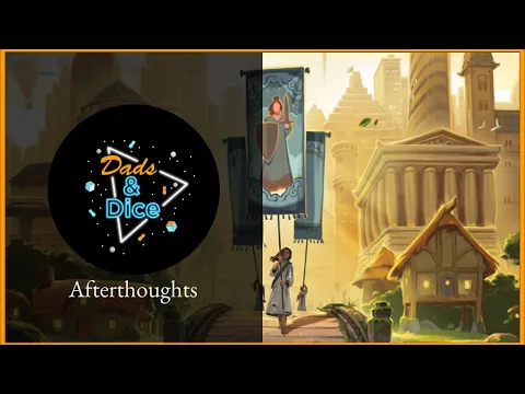 TAPESTRY | Board Game | Afterthoughts