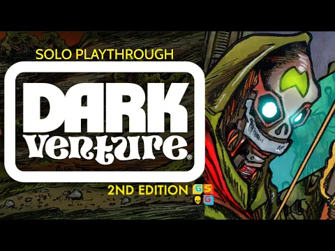 Dark Venture 2E playthrough as Dead the Fierce (short solo questing game)